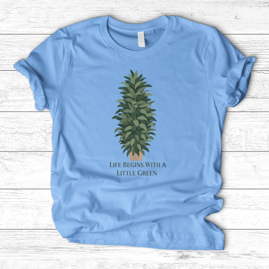 Life Begins With a Little Green T-Shirt