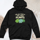 Life Don't Scc If You Have Plants Midweight Hooded Sweatshirt