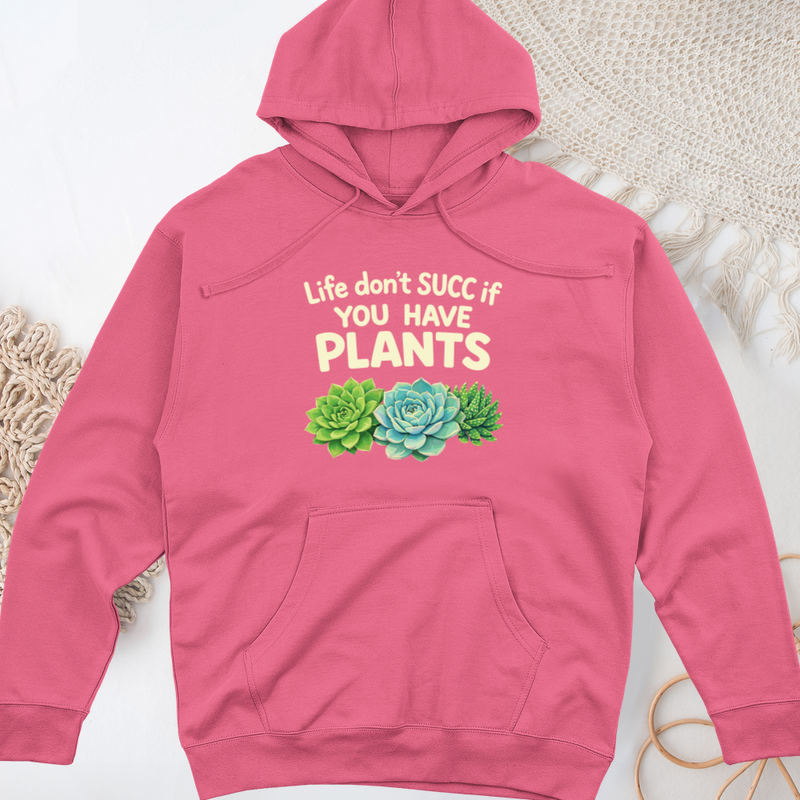Life Don't Scc If You Have Plants Midweight Hooded Sweatshirt