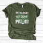 Life Is Short T-Shirt