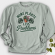 More Plants Less Problems Crewneck