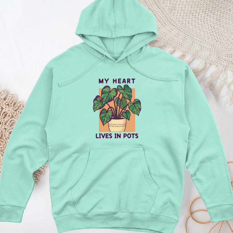 My Heart Lives in Pots Midweight Hooded Sweatshirt