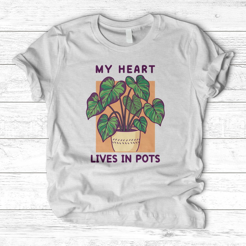 My Heart Lives in Pots T-Shirt