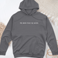 My Plants Know My Secrets Midweight Hooded Sweatshirt