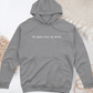 My Plants Know My Secrets Midweight Hooded Sweatshirt