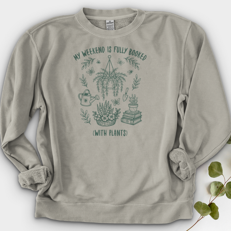 My Weekend Is Fully Booked Crewneck
