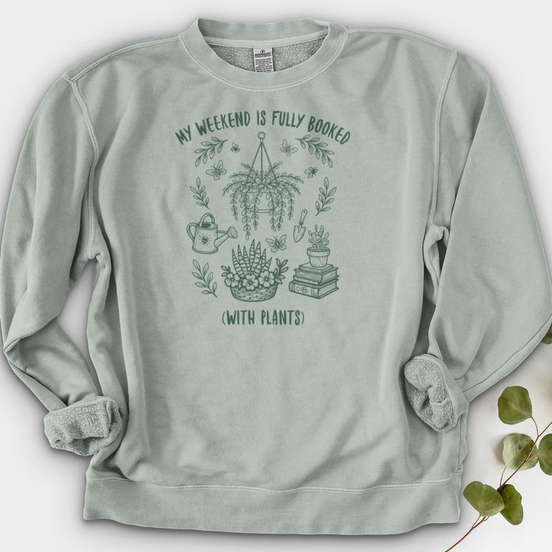 My Weekend Is Fully Booked Crewneck