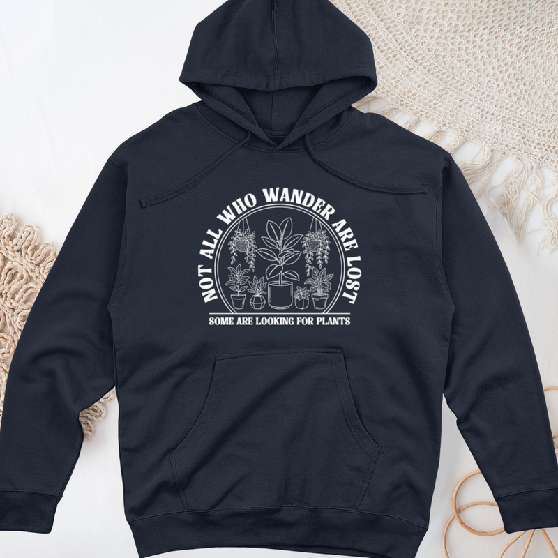 Not All Who Wander are Lost Midweight Hooded Sweatshirt