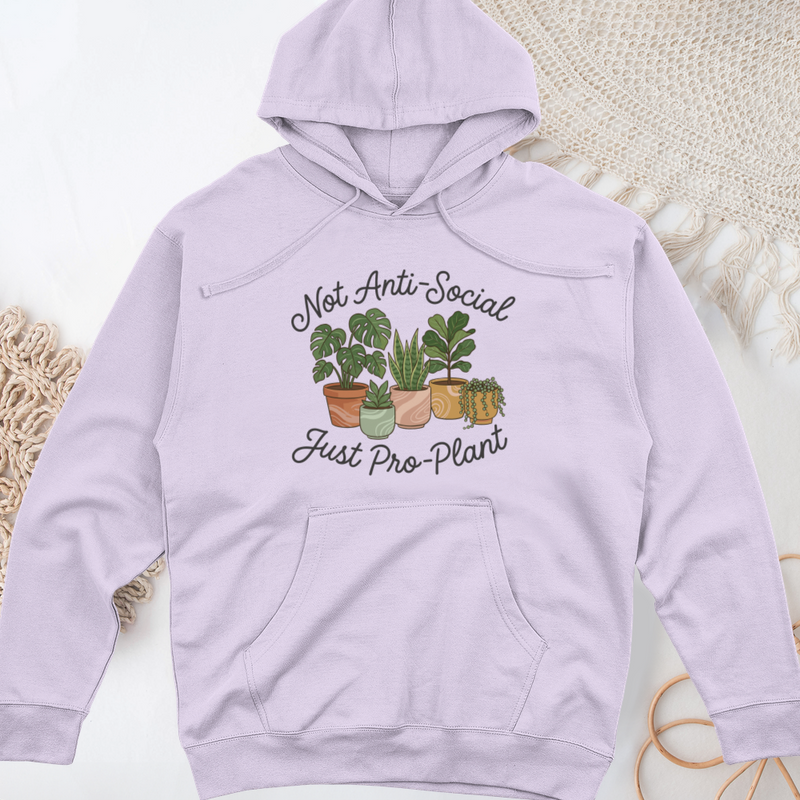 Not Anti-Social Just Pro-Plant Midweight Hooded Sweatshirt