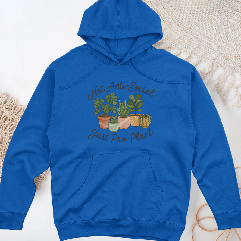 Not Anti-Social Just Pro-Plant Midweight Hooded Sweatshirt