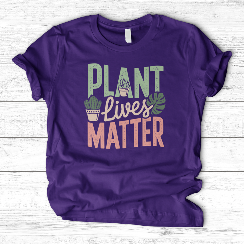 Plant Lives Matter T-Shirt