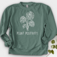 Plant Positivity Crewneck