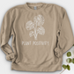 Plant Positivity Crewneck