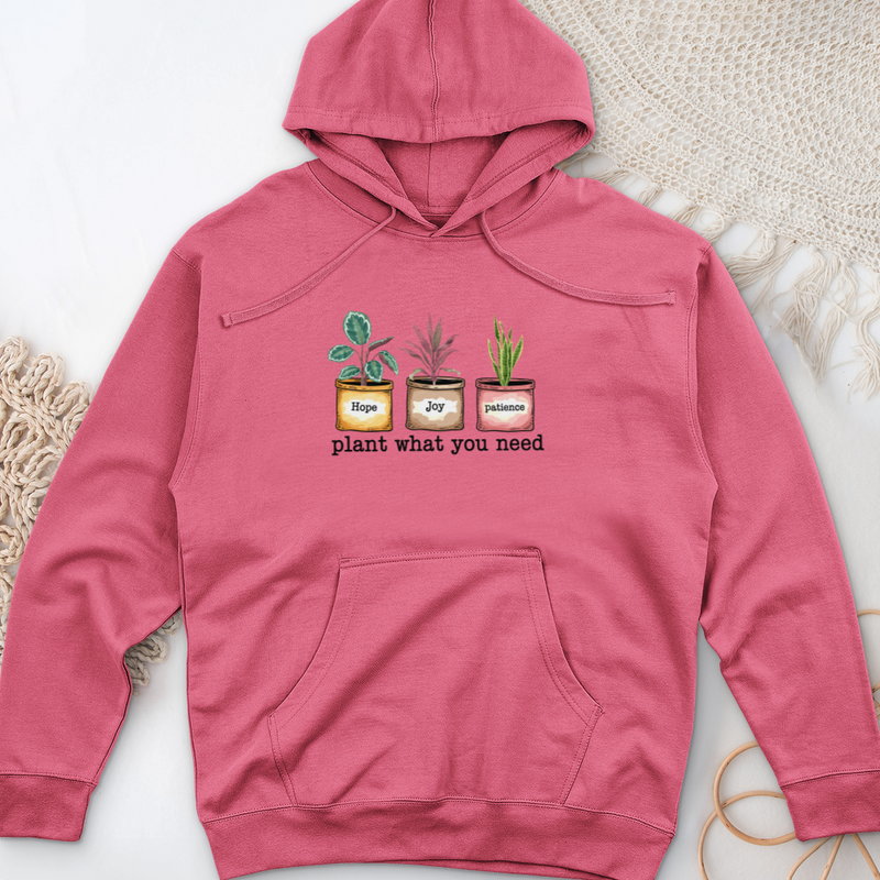 Plant What You Need Midweight Hooded Sweatshirt