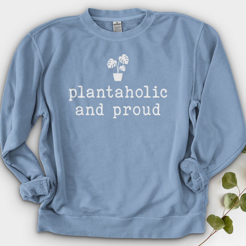 Plantaholic and Proud Crewneck