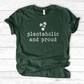 Plantaholic and Proud T-Shirt