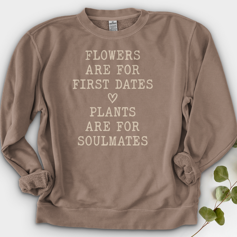 Plants Are for Soulmates Crewneck
