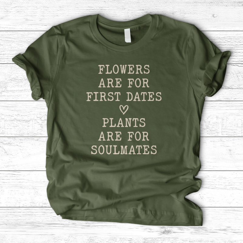 Plants Are for Soulmates T-Shirt