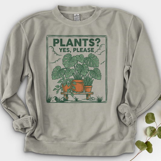 Plants Yes Please Crewneck