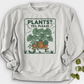 Plants Yes Please Crewneck