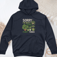 Sorry I'm Busy Doing Planty Things Midweight Hooded Sweatshirt