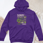 Sorry I'm Busy Doing Planty Things Midweight Hooded Sweatshirt