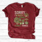 Sorry I'm Busy Doing Planty Things T-Shirt