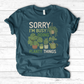 Sorry I'm Busy Doing Planty Things T-Shirt