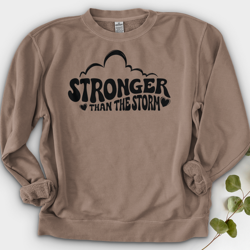 Stronger Than The Storm Crewneck