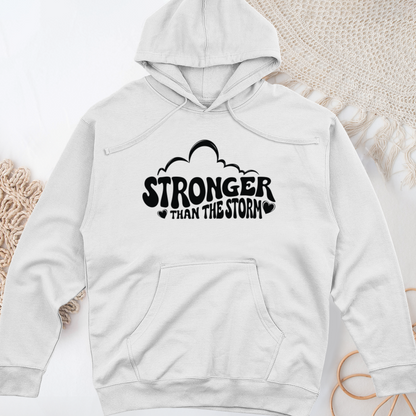 Stronger Than The Storm Midweight Hooded Sweatshirt