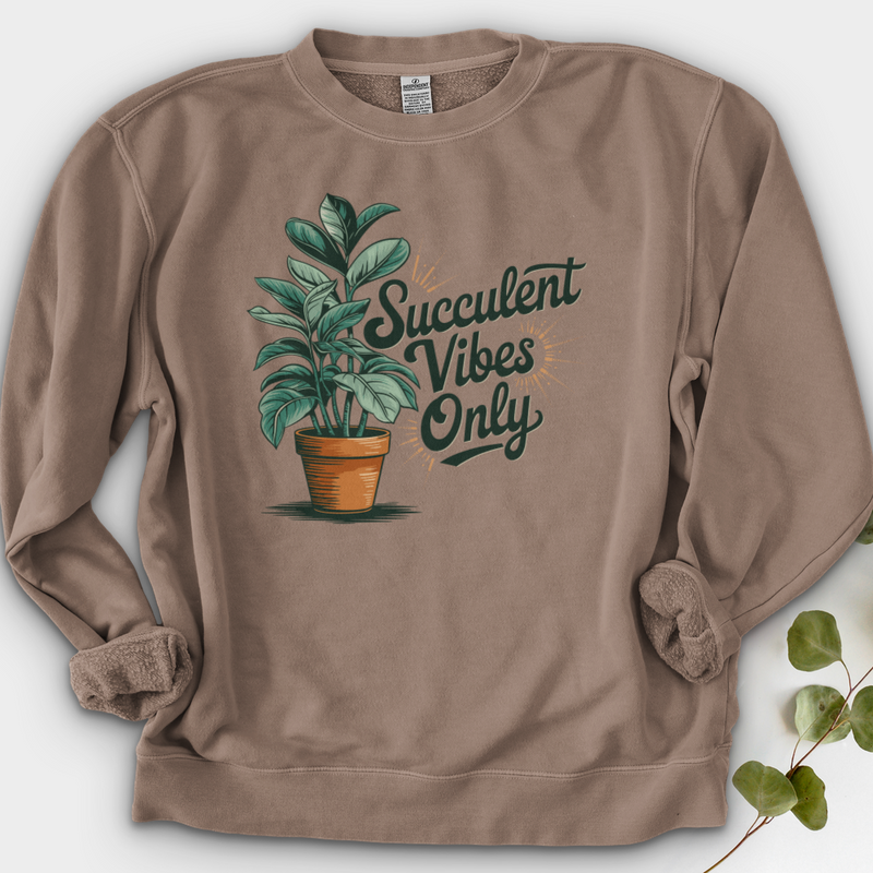 Succulent Vibes Only Crewneck