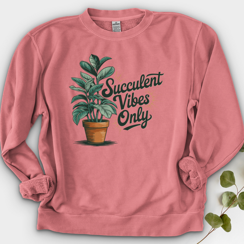 Succulent Vibes Only Crewneck