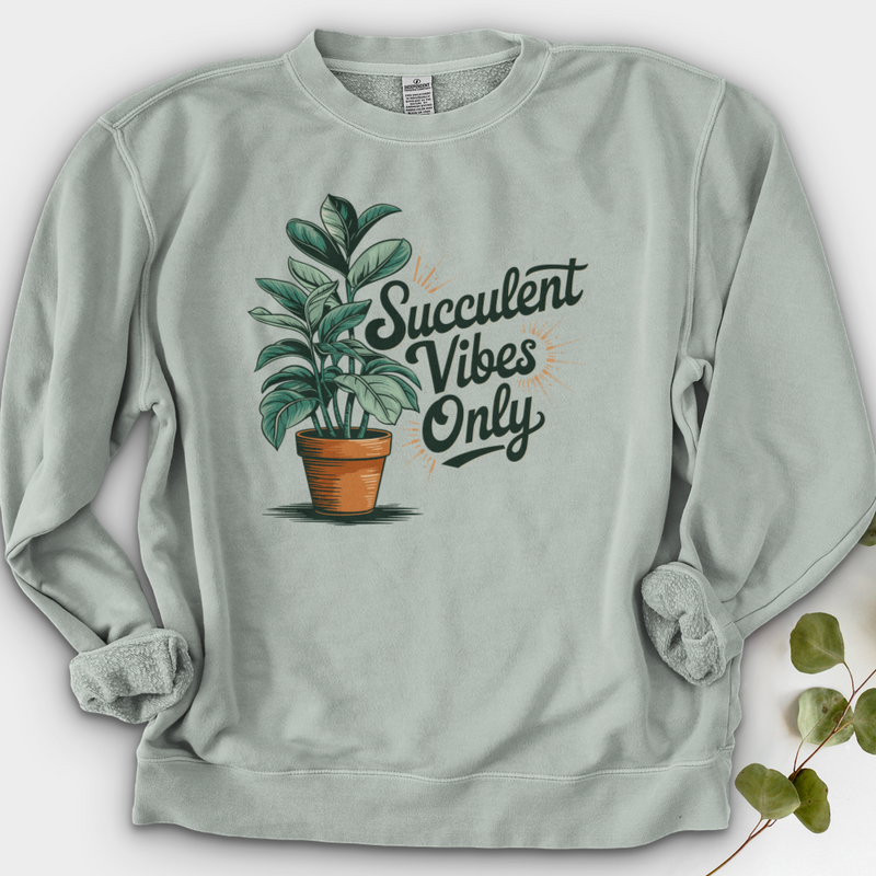 Succulent Vibes Only Crewneck
