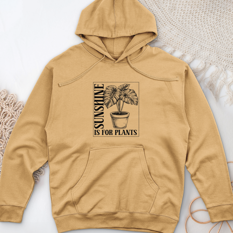 Sunshine Is For Plants Midweight Hooded Sweatshirt