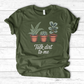 Talk Dirt To Me T-Shirt
