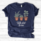 Talk Dirt To Me T-Shirt