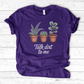 Talk Dirt To Me T-Shirt