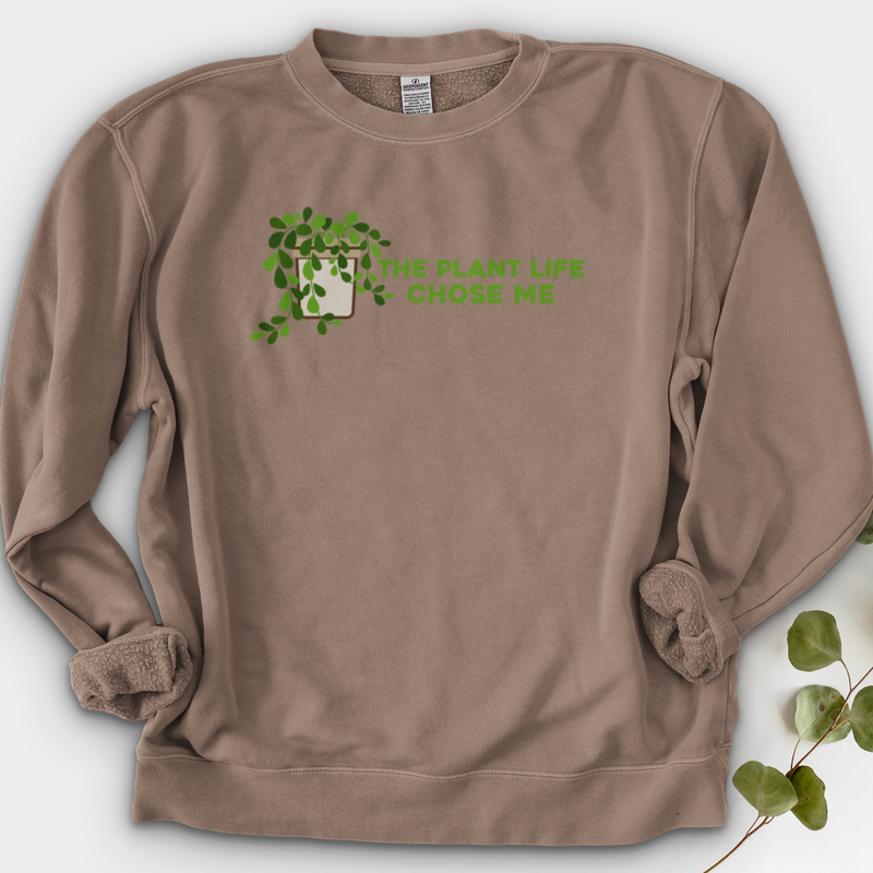 The Plant Life Chose ME Crewneck