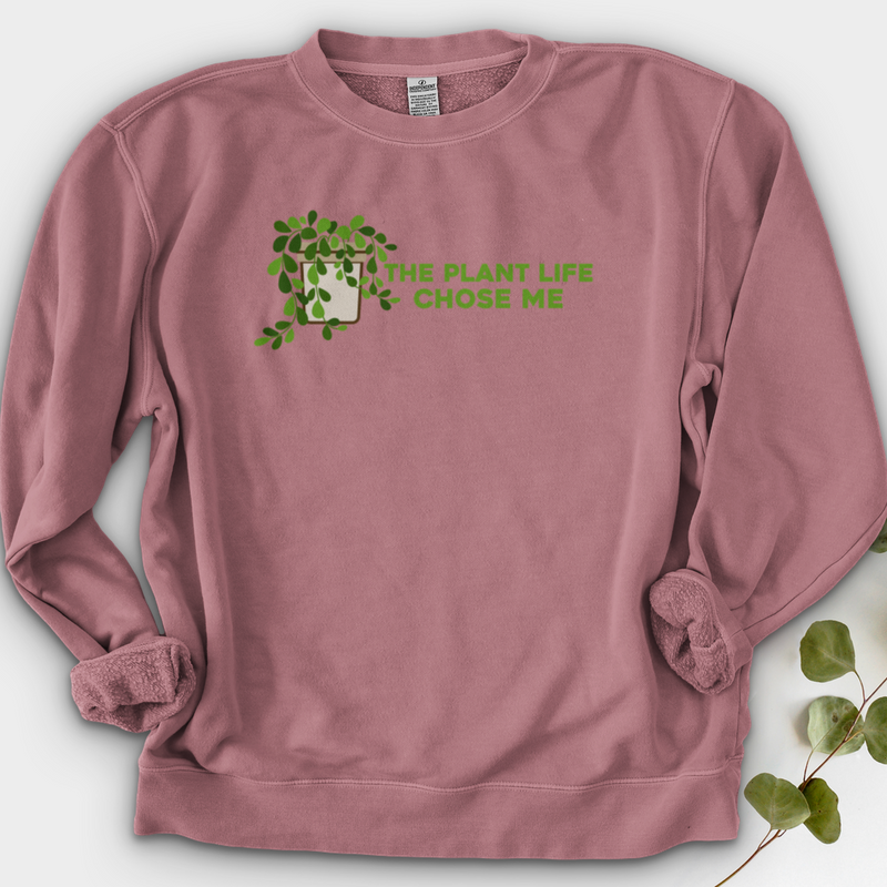 The Plant Life Chose ME Crewneck