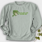 The Plant Life Chose ME Crewneck