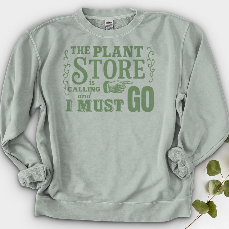 The Plant  Store is Calling Crewneck
