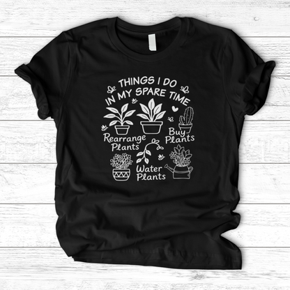 Things I Do In My Spare Time T-Shirt