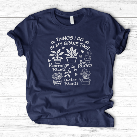 Things I Do In My Spare Time T-Shirt